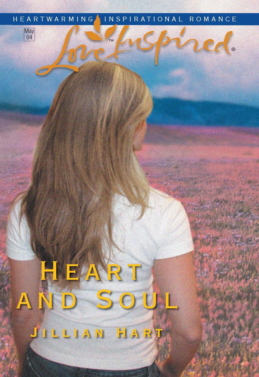 Heart And Soul Jillian Hart