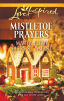 Mistletoe Prayers Marta Perry Betsy St Amant