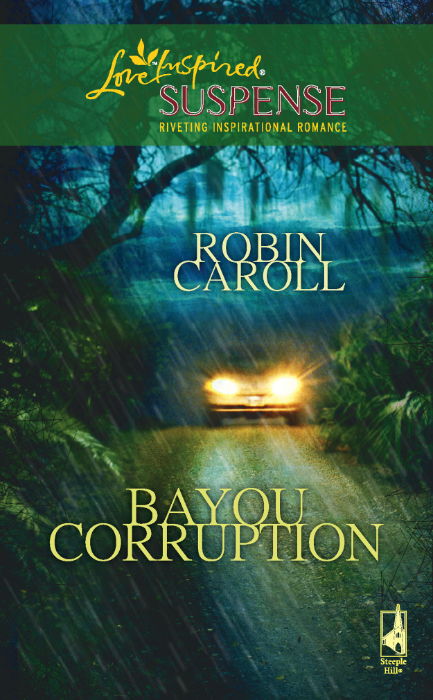 Bayou Corruption Original Robin Caroll