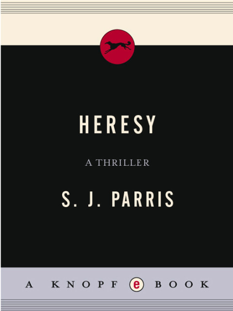 Heresy Giordano Bruno 1 1st Edition Sj Parris