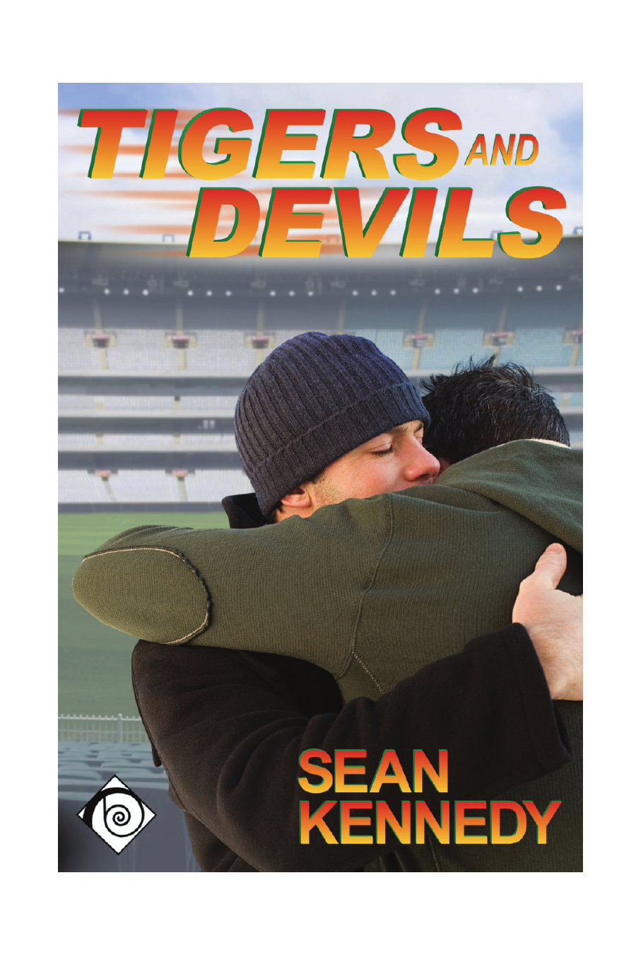 Tigers And Devils Tigers And Devils 1 Sean Kennedy