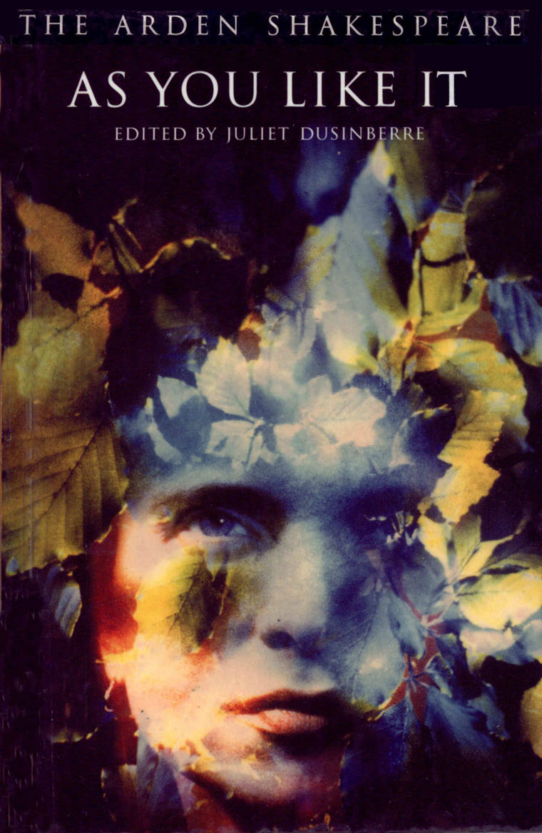 As You Like It 3rd Series William Shakespeare Juliet Dusinberre
