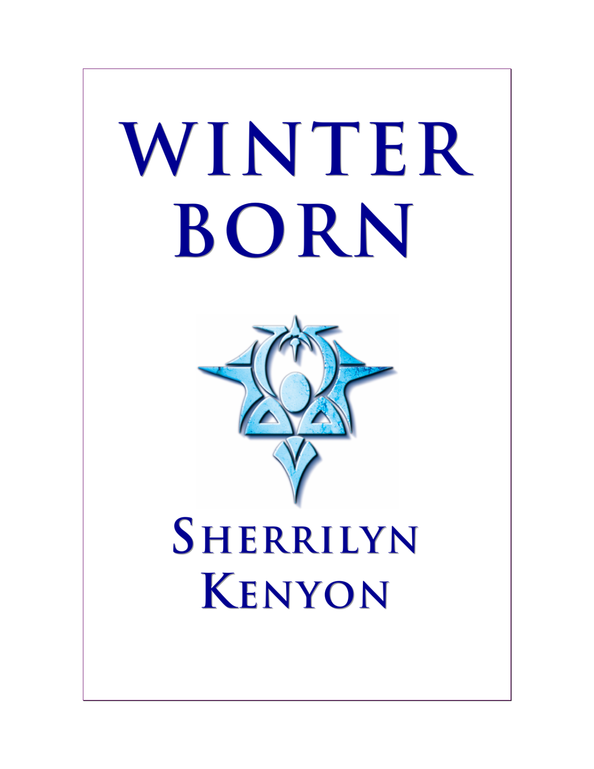 Winter Born Werehunters 015 Hunter Legends 085 39th Edition Sherrilyn Kenyon