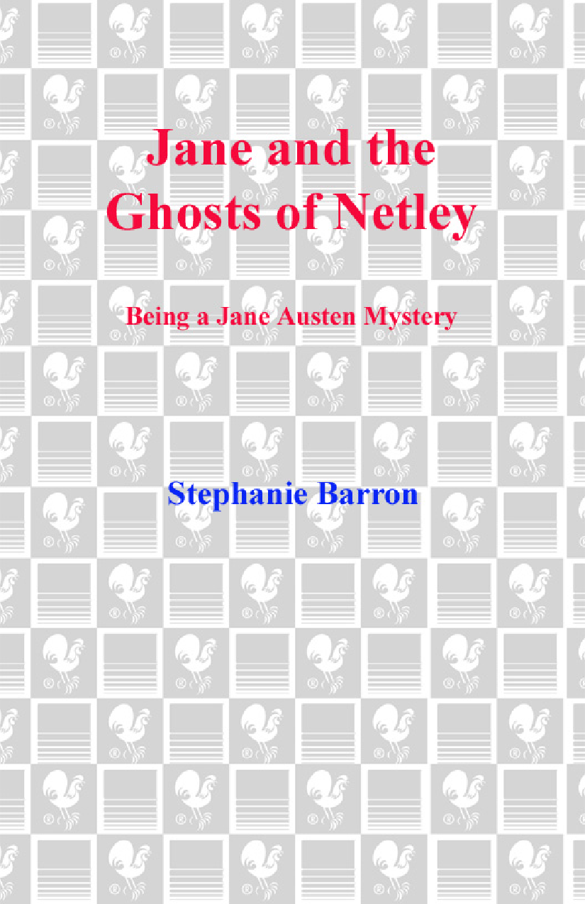 Jane And The Ghosts Of Netley Jane Austen Mystery 7 Stephanie Barron