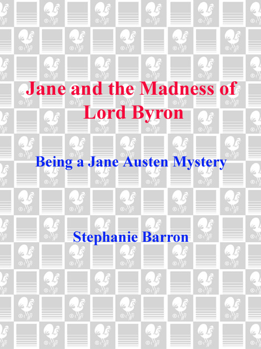 Jane And The Madness Of Lord Byron Jane Austen Mystery 10 Stephanie Barron
