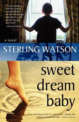 Sweet Dream Baby 1st Edition Sterling Watson