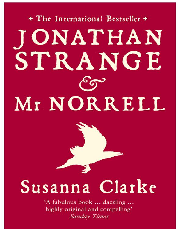 Jonathan Strange And Mr Norrell Susanna Clarke