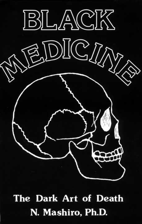 Black Medicine The Dark Art Of Death N Mashiro