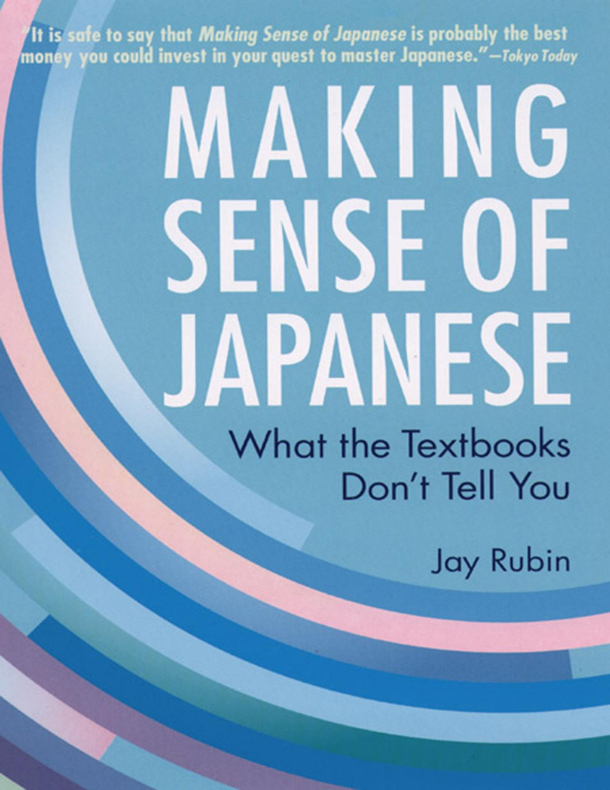 Making Sense Of Japanese Jay Rubin Rubin Jay