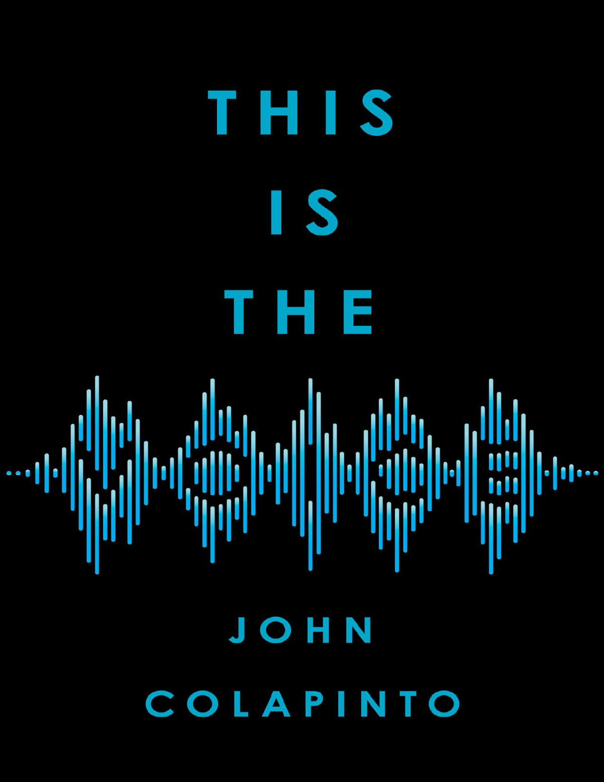 This Is The Voice John Colapinto John Colapinto