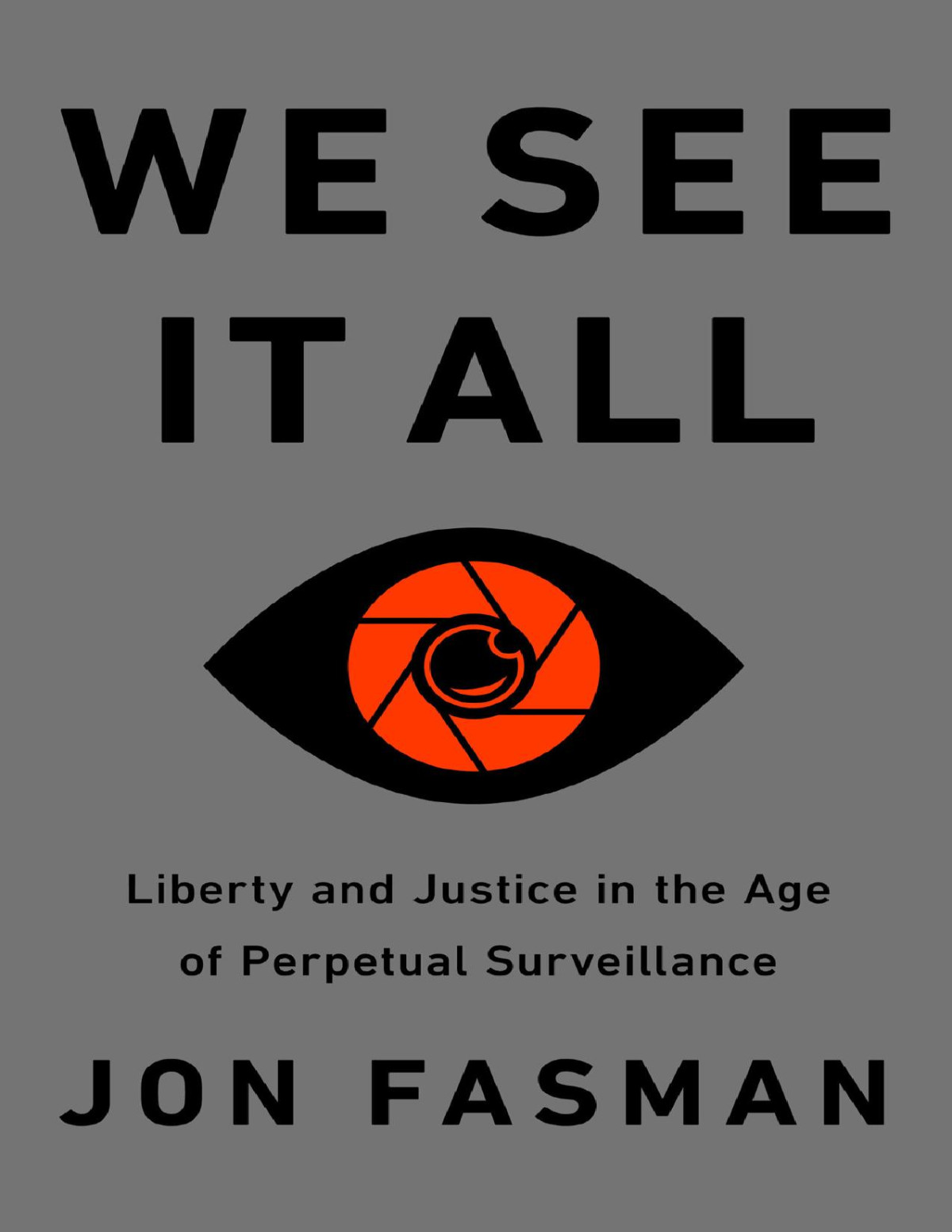 We See It All Jon Fasman Fasman Jon
