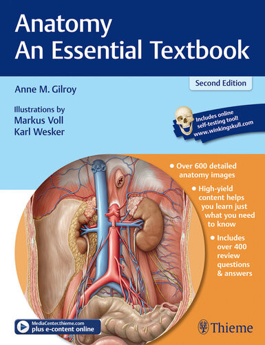 Anatomy An Essential Textbook 2nd Edition Anne M Gilroy
