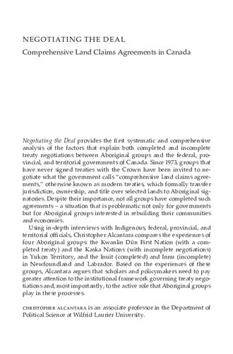 Negotiating The Deal Comprehensive Land Claims Agreements In Canada Christopher Alcantara
