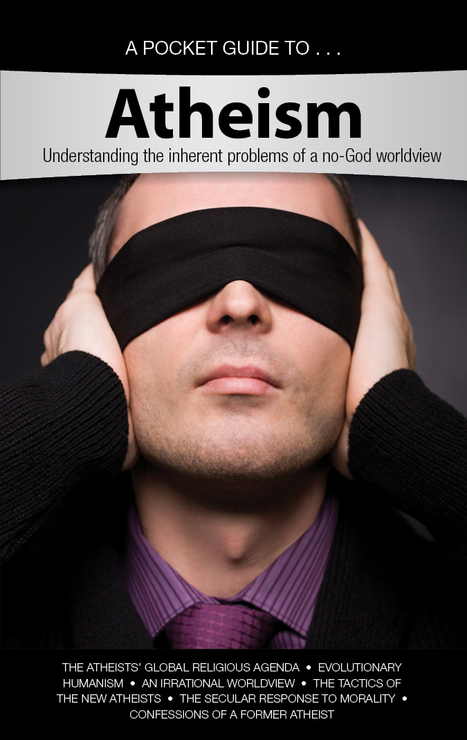 A Pocket Guide To Atheism Understanding The Inherent Problems Of A Nogod Worldview Ken Ham