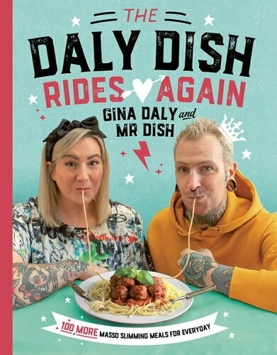 The Daly Dish Rides Again 100 Fast And Easy Slimming Recipes Gina Daly Karol Daly