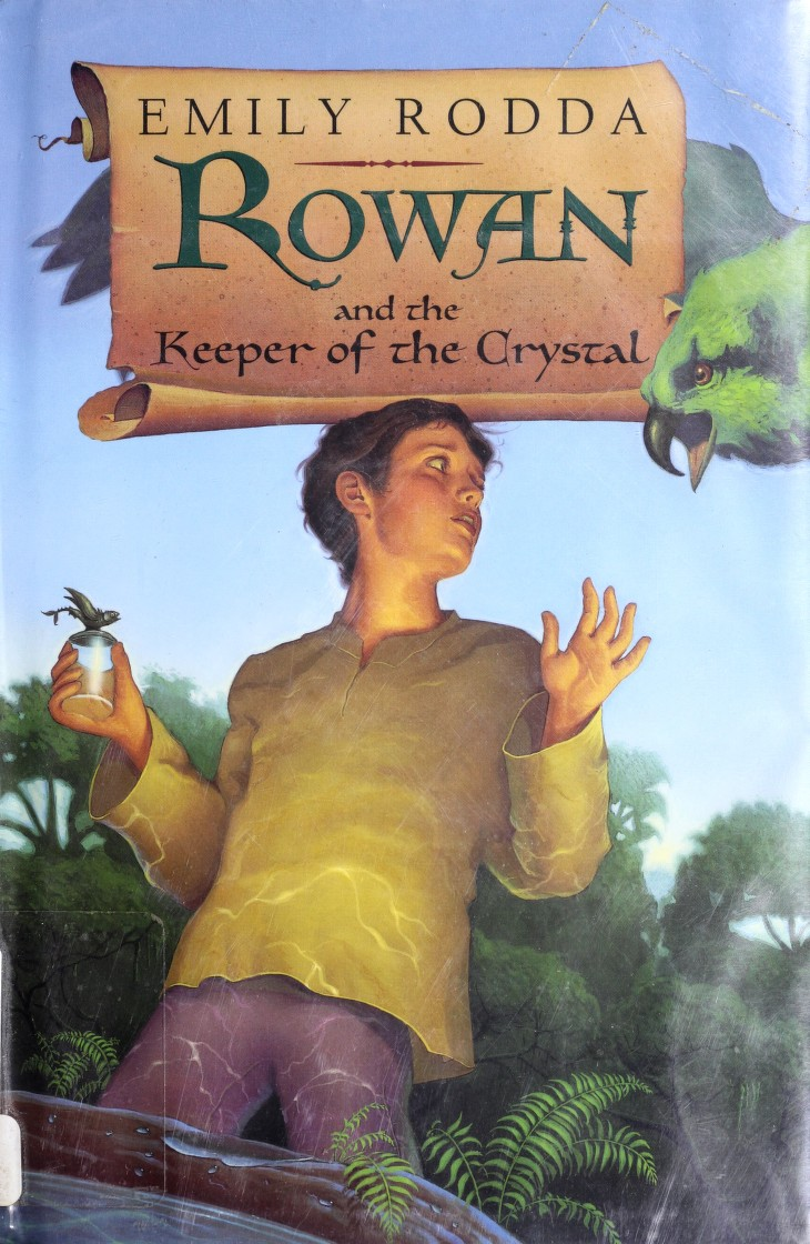 Rowan And The Keeper Of The Crystal Emily Rodda Rodda Emily