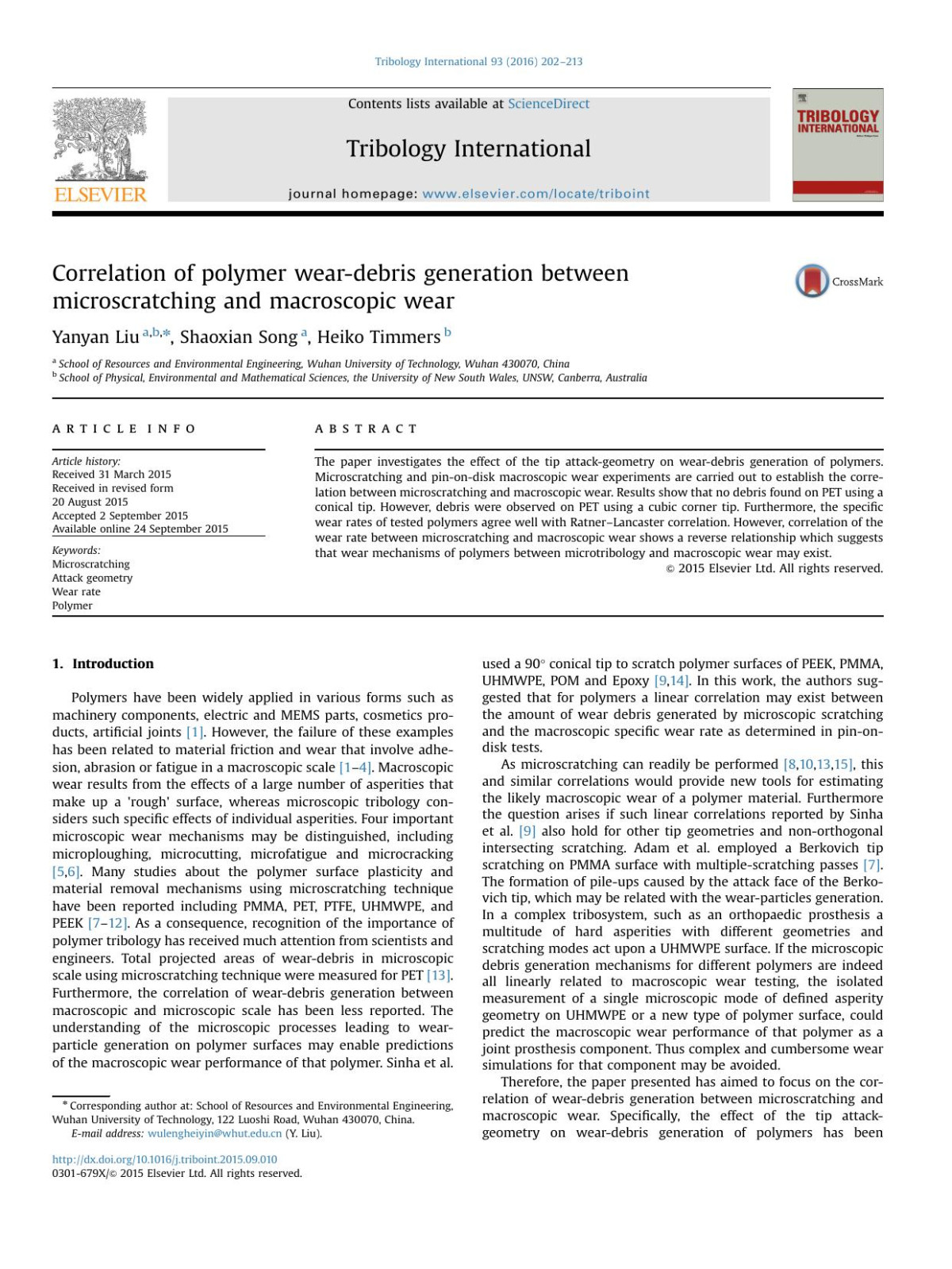 Correlation Of Polymer Weardebris Generation Between Microscratching And Macroscopic Wear Yanyan Liu Shaoxian Song Heiko Timmers
