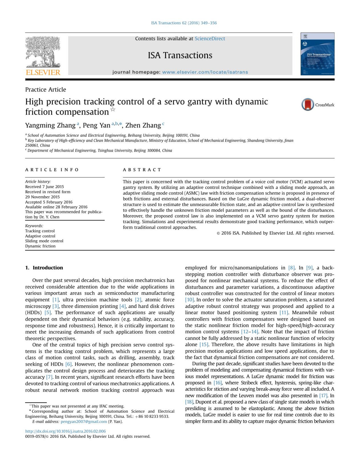 High Precision Tracking Control Of A Servo Gantry With Dynamic Friction Compensation Yangming Zhang Peng Yan Zhen Zhang