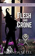 Flesh Crone Spells Angels Mystery 13 Amanda M Lee