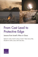 From Cast Lead To Protective Edge Raphael S Cohen David E Johnson