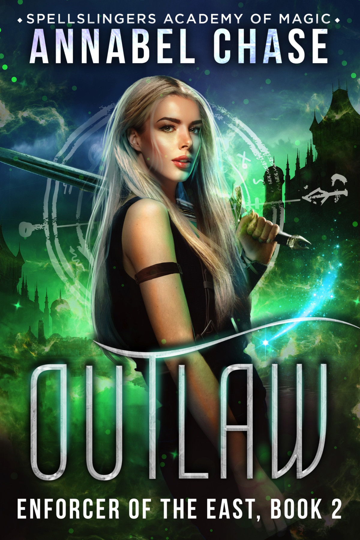 Outlaw Enforcer Of The East Spellslingers Academy Of Magic 8 Chase