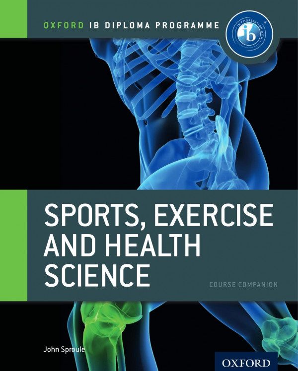Sports Exercise And Health Science Course Companion John Sproule
