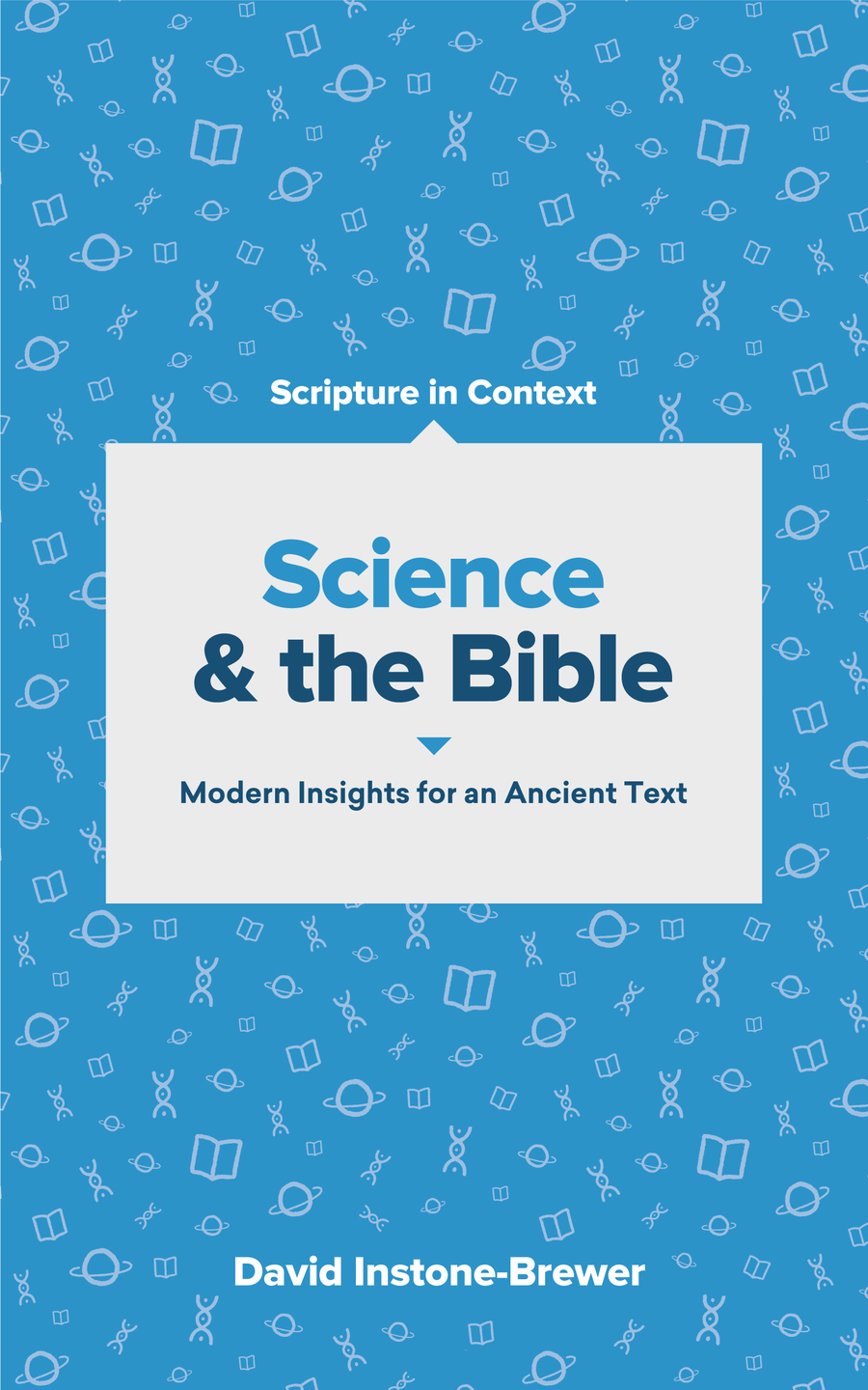 Science The Bible Modern Insights For An Ancient Text Instonebrewer
