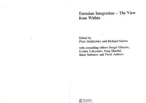 Eurasian Integration The View From Within Piotr Dutkiewicz