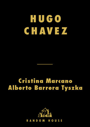 Hugo Chavez Cristina Marcano