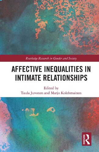 Affective Inequalities In Intimate Relationships Tuula Juvonen And Marjo Kolehmainen