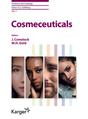 Cosmeceuticals 1st Edition Michael H Gold Editor Jody Comstock Editor