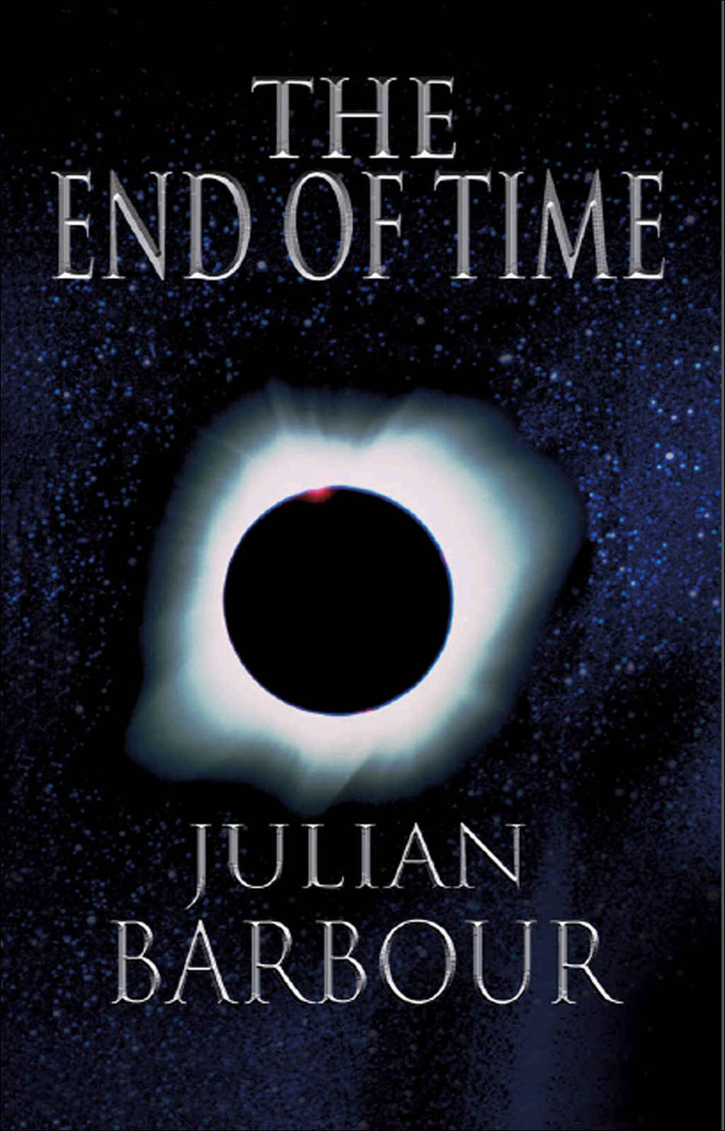 The End Of Time The Next Revolution In Physics Julian Barbour