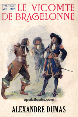 The Vicomte De Bragelonne Alexandre Dumas