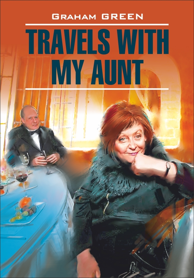 Travels With My Aunt