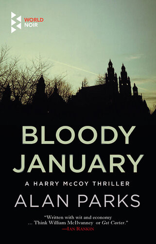 Bloody January Harry Mccoy 1 Parks Alan