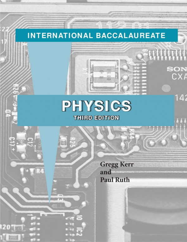 Physics 3rd Edition Gregg Kerr Paul Ruth