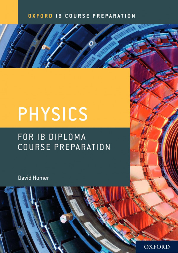 Physics Course Preparation David Homer