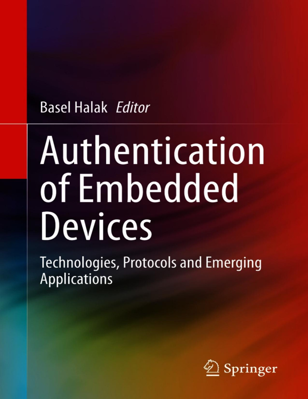 Authentication Of Embedded Devices Basel Halak
