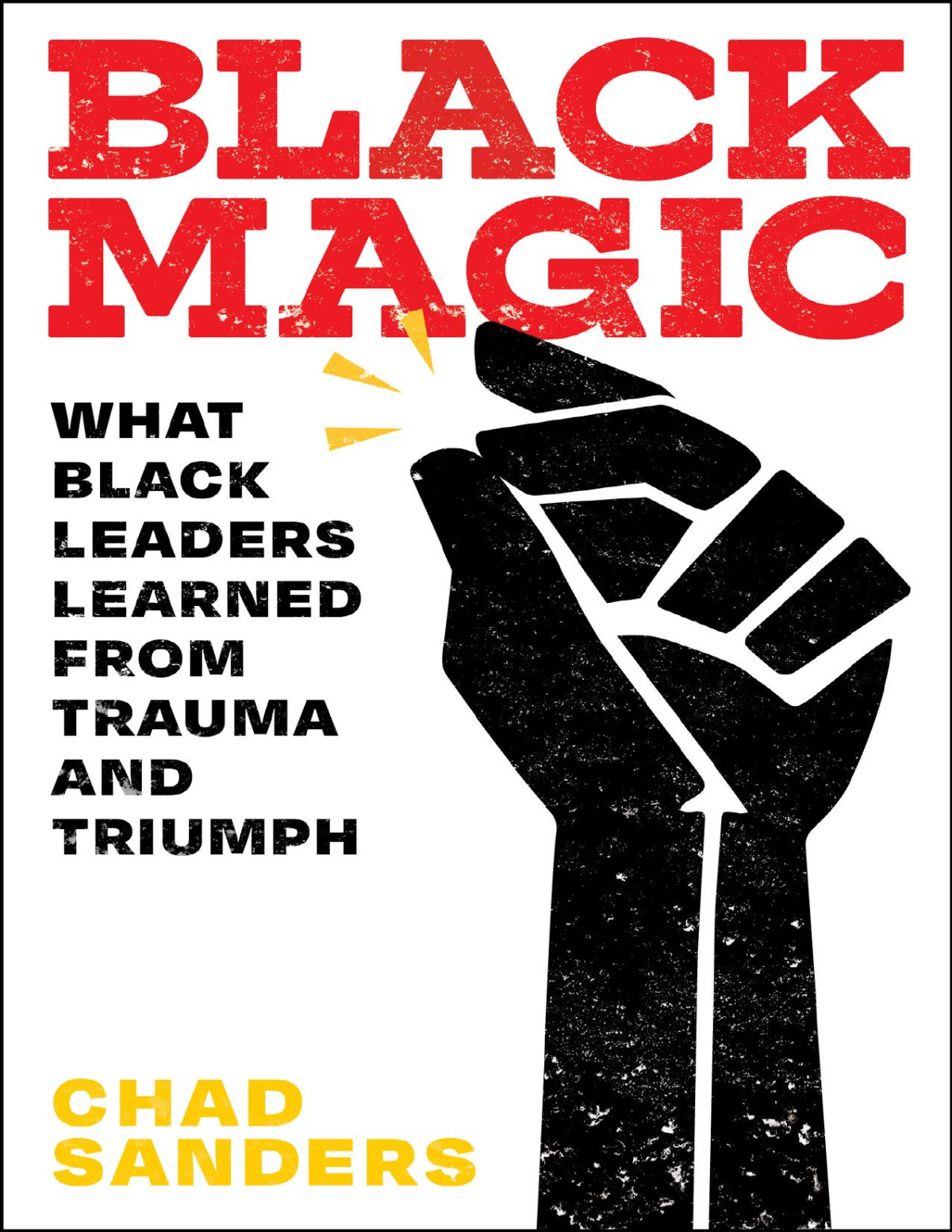 Black Magic Chad Sanders Chad Sanders