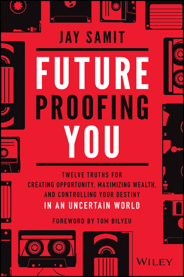Future Proofing You Jay Samit