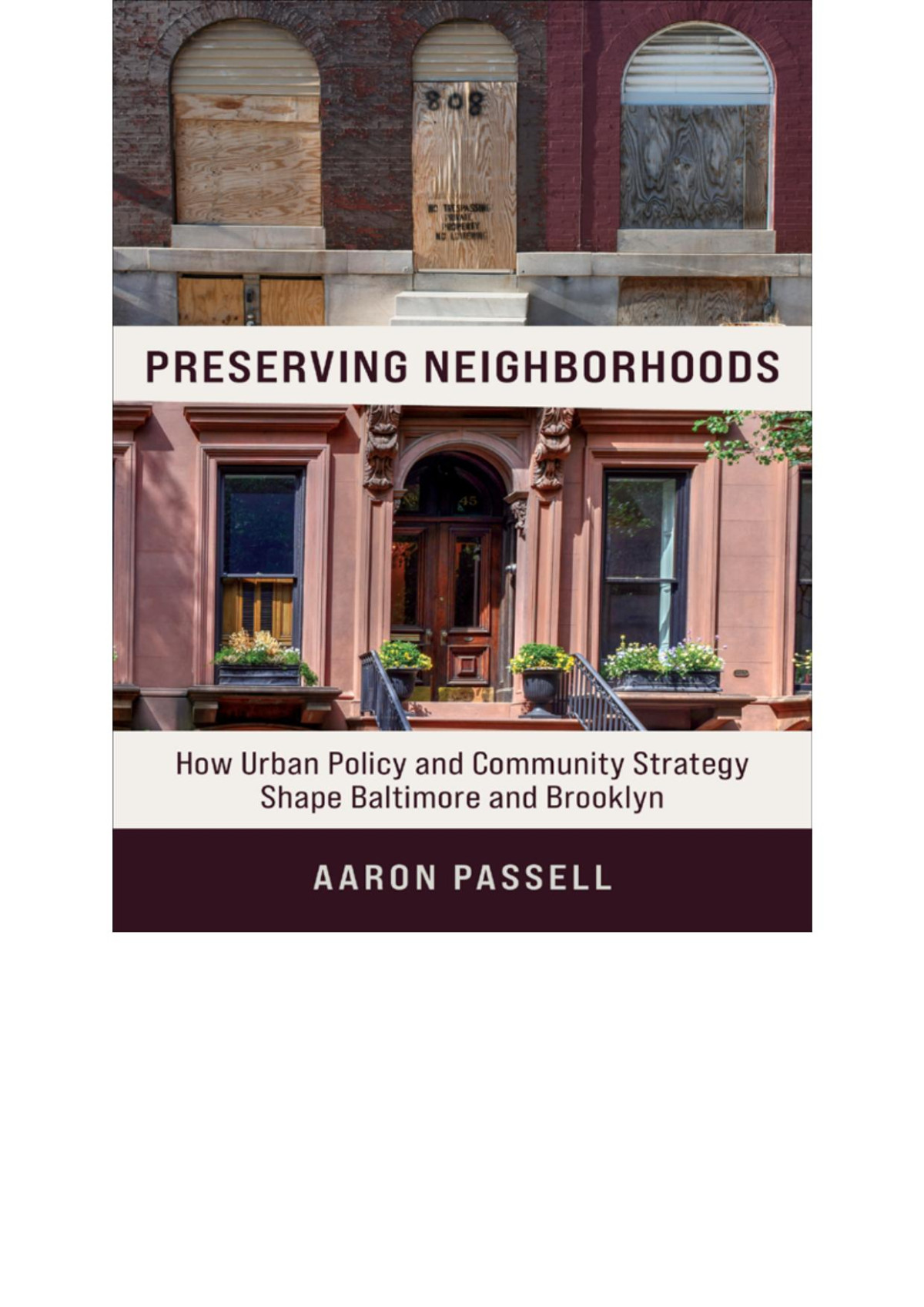 Preserving Neighborhoods Aaron Passell