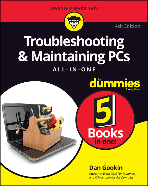 Troubleshooting And Maintaining Pcs Allinone For Dummies Dan Gookin