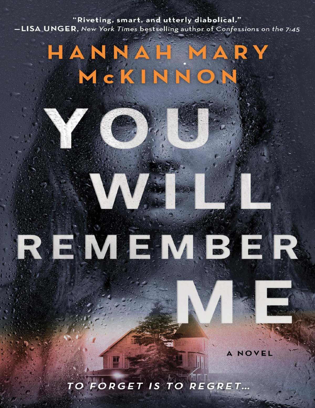 You Will Remember Me Hannah Mary Mckinnon Mckinnon Hannah Mary