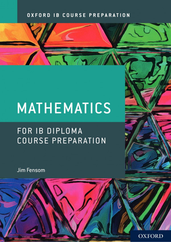 Mathematics Course Preparation Jim Fensom