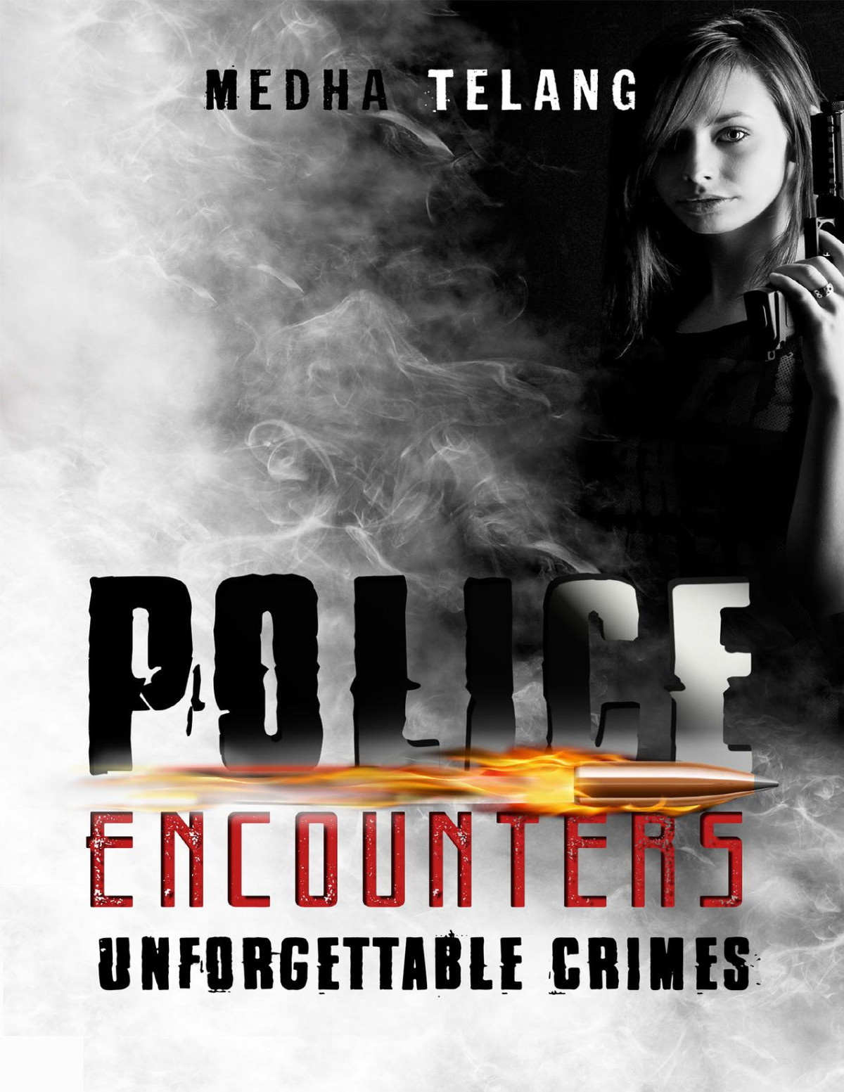 Police Encounters Medha Telang