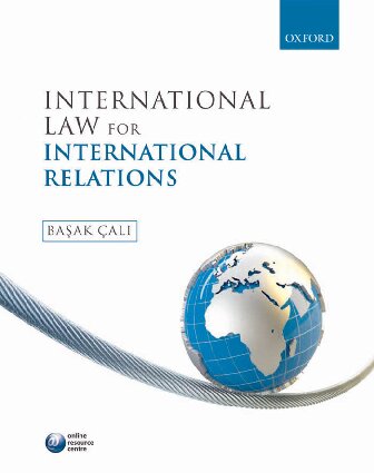 International Law For International Relations Basak Cali Baak Al