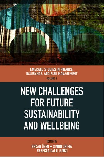 New Challenges For Future Sustainability And Wellbeing Ercan Zen