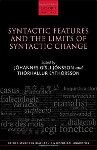 Syntactic Features And The Limits Of Syntactic Change Jhannes Gsli Jnsson And Thrhallur Eythrsson