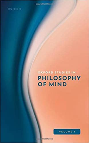 Oxford Studies In Philosophy Of Mind Volume 1 Uriah Kriegel