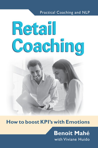 Retail Coaching How To Boost Kpis With Emotions Huido Viviane Mah
